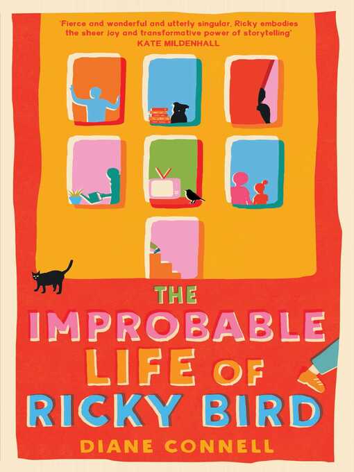 Title details for The Improbable Life of Ricky Bird by Diane Connell - Wait list